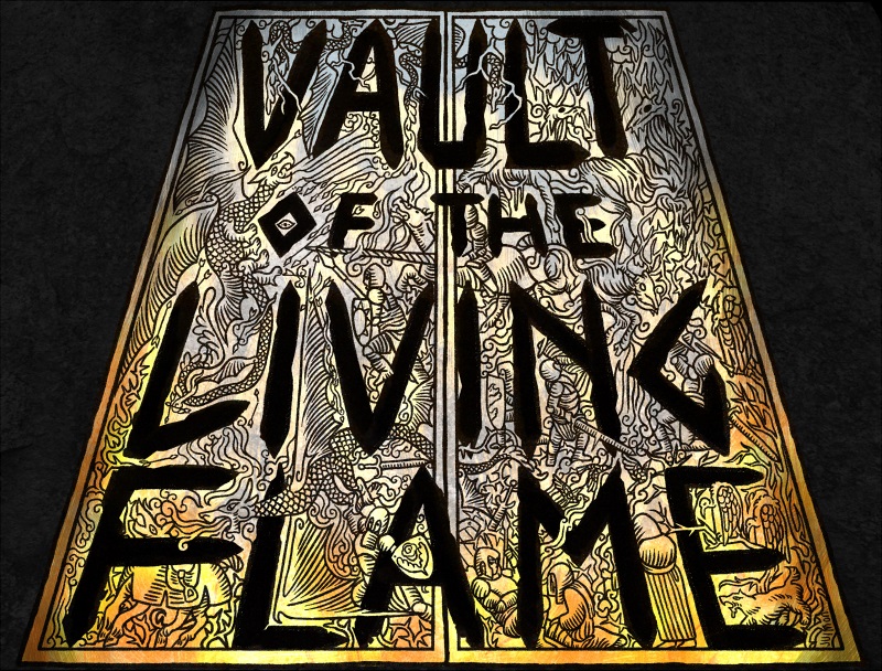 Image description: Text: Vault of the Living Flame